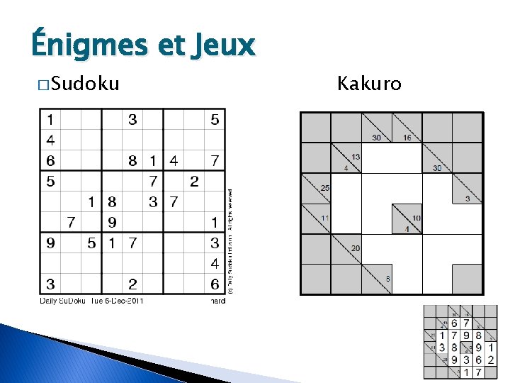 Énigmes et Jeux � Sudoku Kakuro 