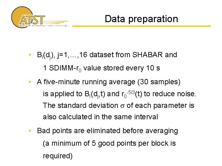 Data preparation • BI(dj), j=1, …, 16 dataset from SHABAR and 1 SDIMM-r 0