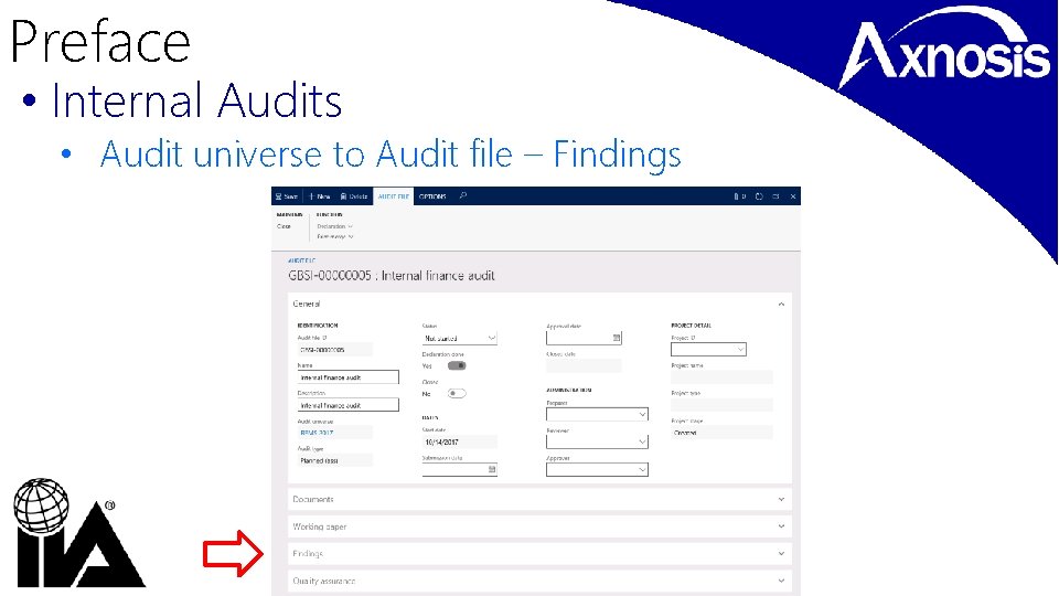 Preface • Internal Audits • Audit universe to Audit file – Findings 