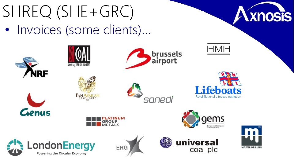 SHREQ (SHE+GRC) • Invoices (some clients)… 