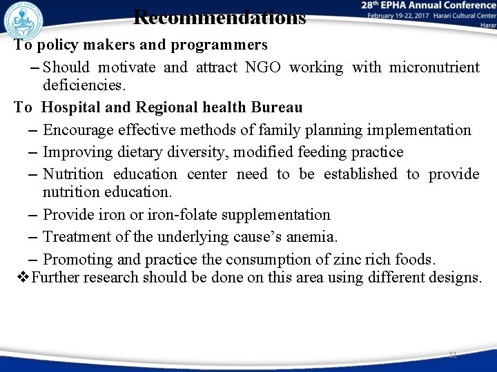 Recommendations To policy makers and programmers – Should motivate and attract NGO working with