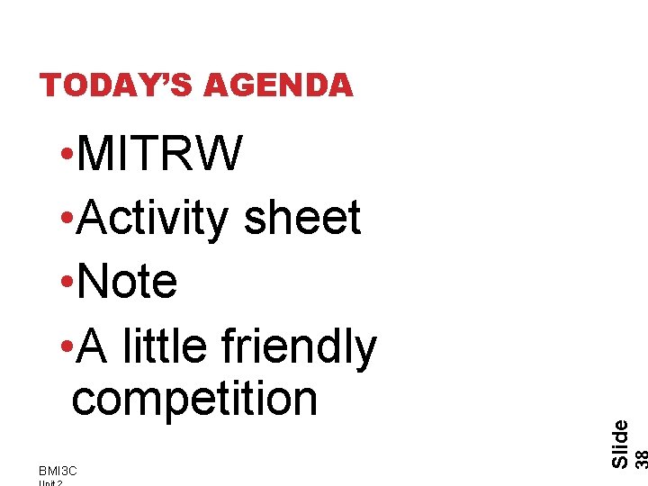  • MITRW • Activity sheet • Note • A little friendly competition BMI