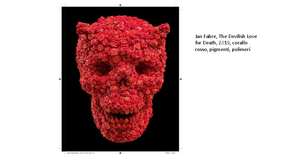 Jan Fabre, The Devilish Love for Death, 2019, corallo rosso, pigmenti, polimeri 