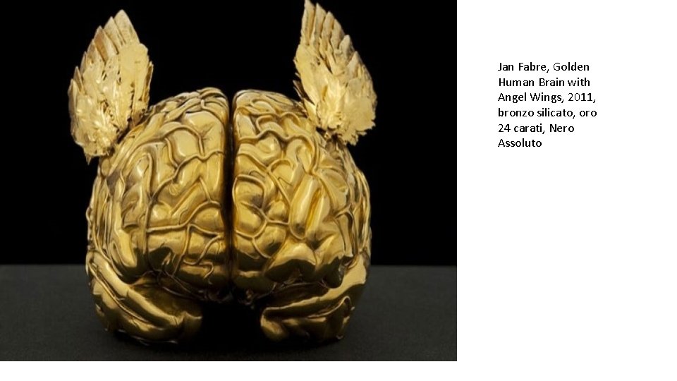 Jan Fabre, Golden Human Brain with Angel Wings, 2011, bronzo silicato, oro 24 carati,