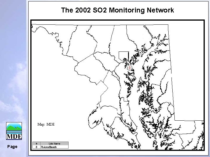 The 2002 SO 2 Monitoring Network Map: MDE Page 