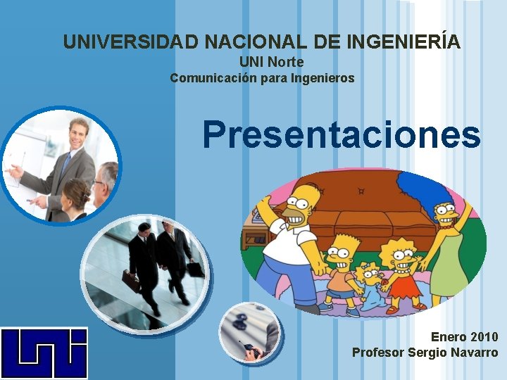 UNIVERSIDAD NACIONAL DE INGENIERÍA UNI Norte Comunicación para Ingenieros Presentaciones LOGO www. themegallery. com UNIVERSIDAD NACIONAL DE INGENIERÍA UNI Norte Comunicación para Ingenieros Presentaciones LOGO www. themegallery. com