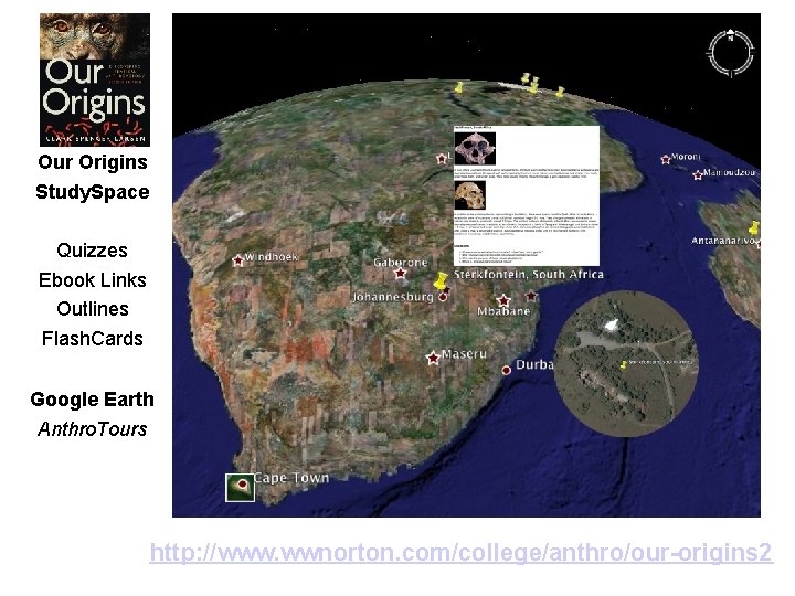 Our Origins Study. Space Quizzes Ebook Links Outlines Flash. Cards Google Earth Anthro. Tours