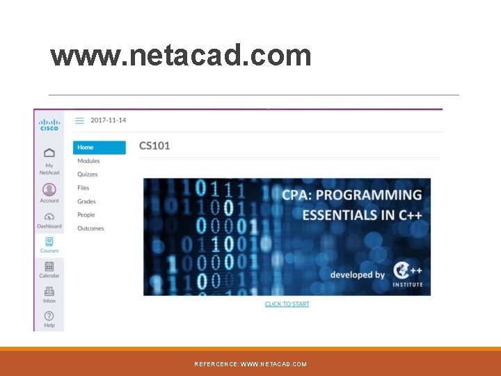 www. netacad. com REFERCENCE: WWW. NETACAD. COM 