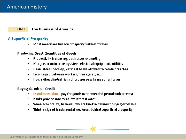 American History The Business of America LESSON 1 A Superficial Prosperity • Most Americans American History The Business of America LESSON 1 A Superficial Prosperity • Most Americans