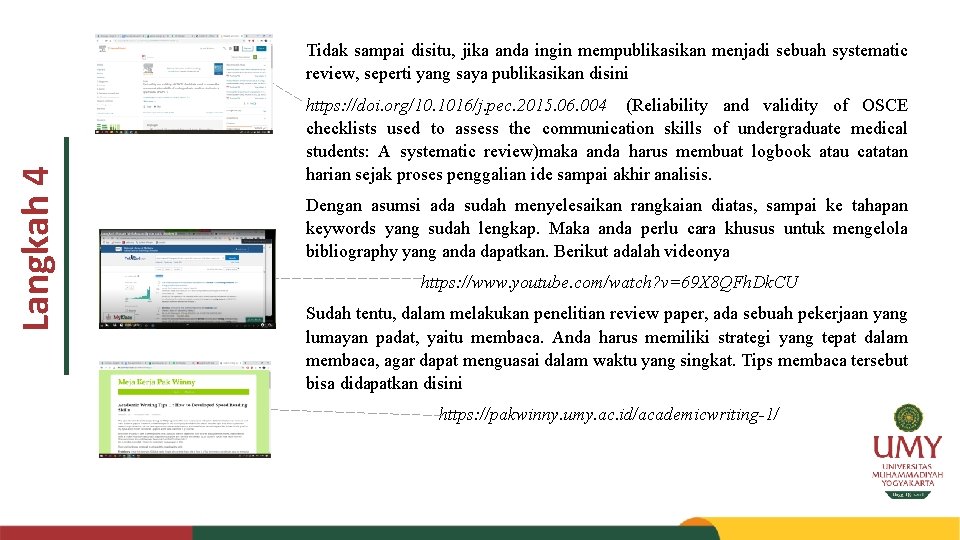 Langkah 4 Tidak sampai disitu, jika anda ingin mempublikasikan menjadi sebuah systematic review, seperti