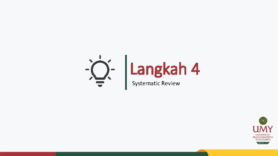 Langkah 4 Systematic Review 