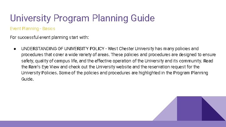 University Program Planning Guide Event Planning - Basics For successful event planning start with: