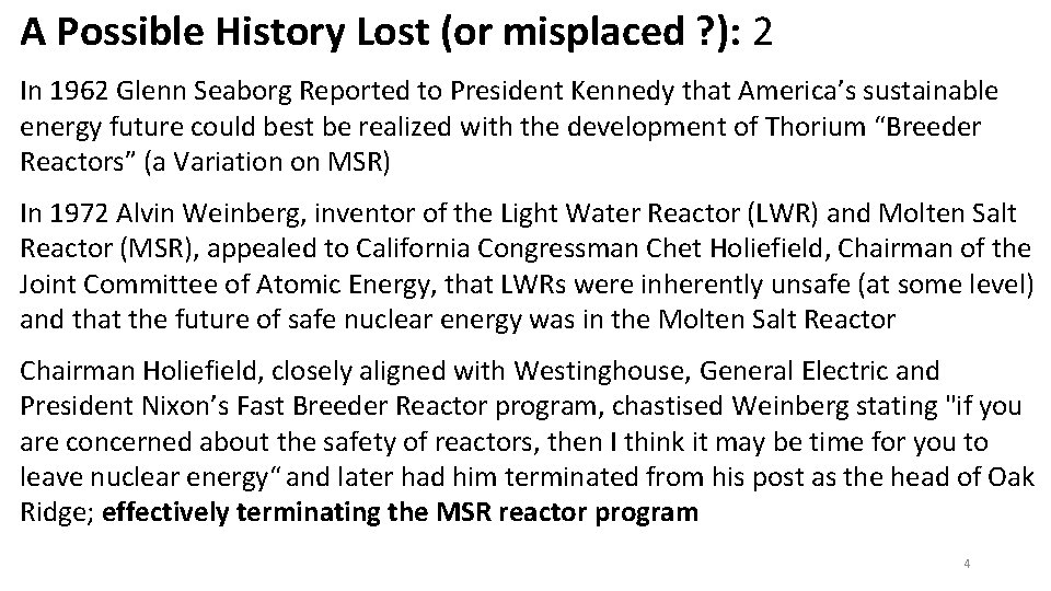 A Possible History Lost (or misplaced ? ): 2 In 1962 Glenn Seaborg Reported