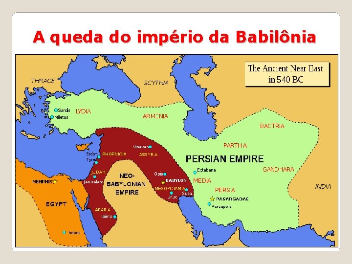 A queda do império da Babilônia 
