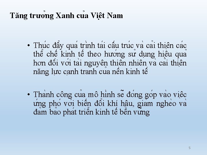 Tăng trươ ng Xanh cu a Viê t Nam • Thu c đâ y