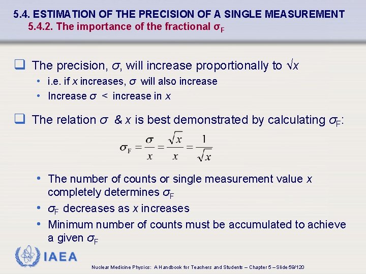 5. 4. ESTIMATION OF THE PRECISION OF A SINGLE MEASUREMENT 5. 4. 2. The