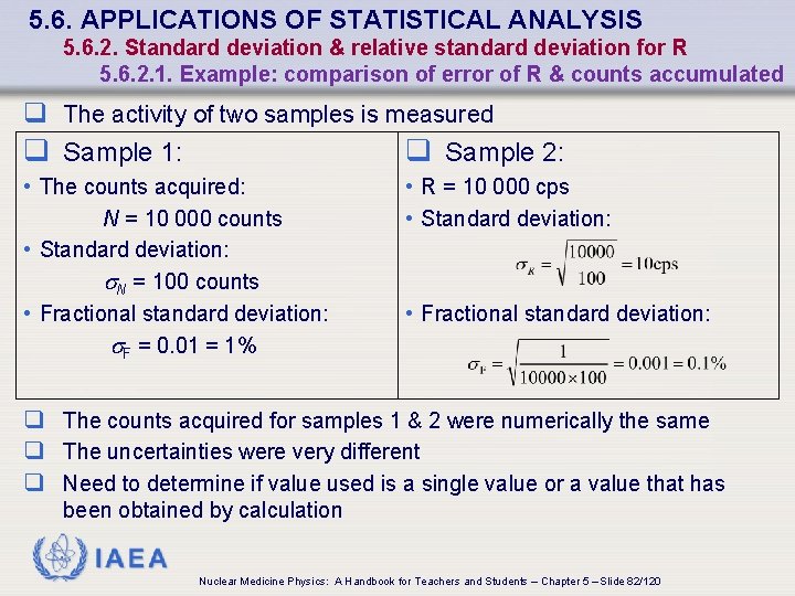 5. 6. APPLICATIONS OF STATISTICAL ANALYSIS 5. 6. 2. Standard deviation & relative standard