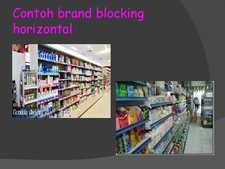 Contoh brand blocking horizontal 