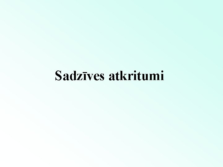 Sadzīves atkritumi 