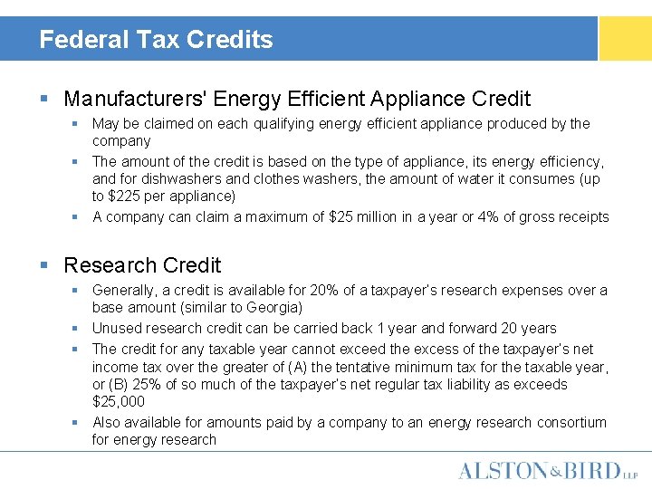 Federal Tax Credits § Manufacturers' Energy Efficient Appliance Credit § May be claimed on