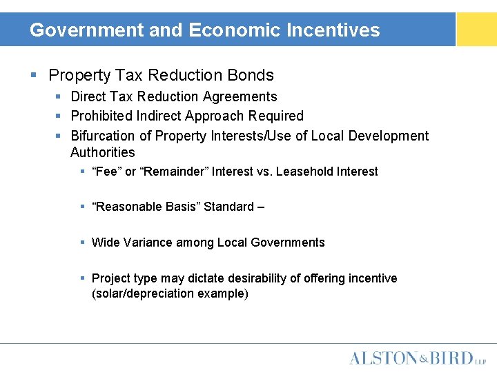 Government and Economic Incentives § Property Tax Reduction Bonds § Direct Tax Reduction Agreements