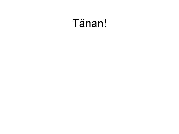 Tänan! 