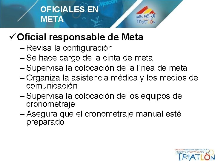 OFICIALES EN META ü Oficial responsable de Meta – Revisa la configuración – Se