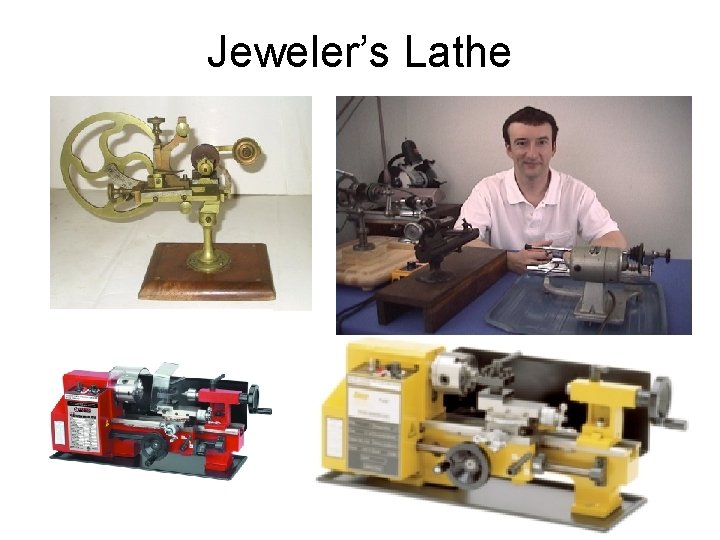 Jeweler’s Lathe 