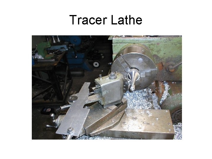 Tracer Lathe 