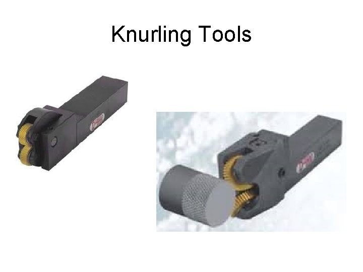 Knurling Tools 