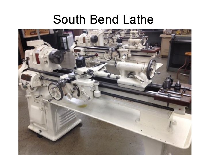 South Bend Lathe 