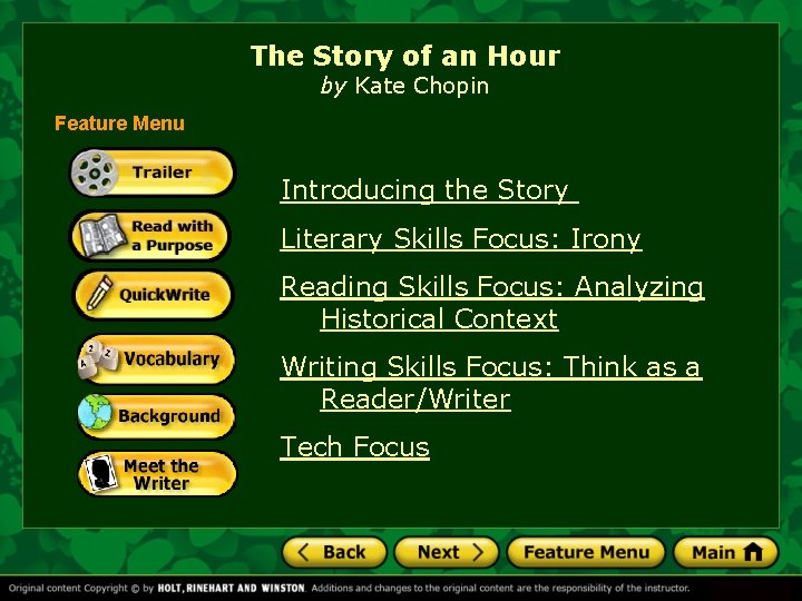 The Story of an Hour by Kate Chopin Feature Menu Introducing the Story Literary