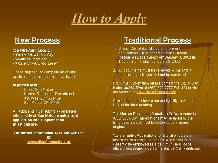 How to Apply New Process Via Intra Net - Click on • “Find a