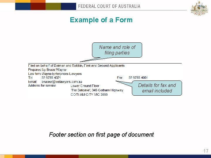 Example of a Form Name and role of filing parties Details for fax and