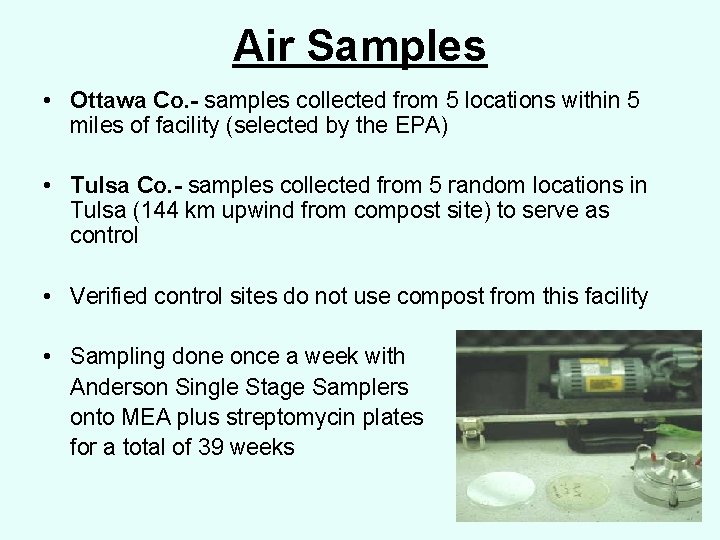 Air Samples • Ottawa Co. - samples collected from 5 locations within 5 miles