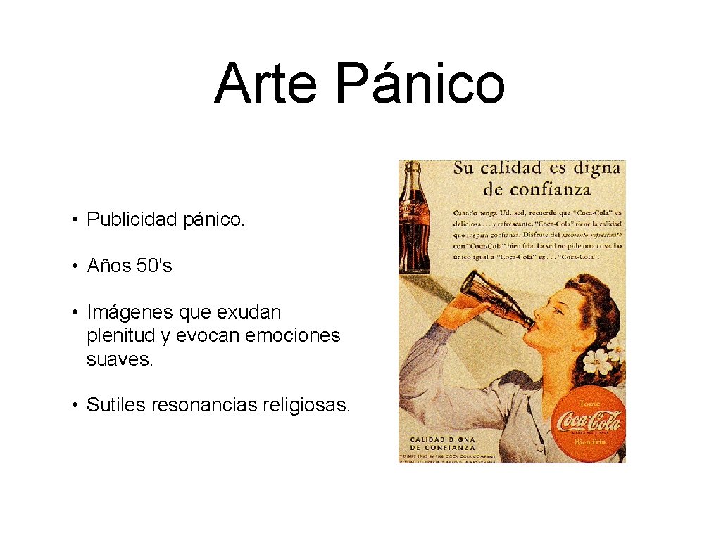 Arte Pánico • Publicidad pánico. • Años 50's • Imágenes que exudan plenitud y