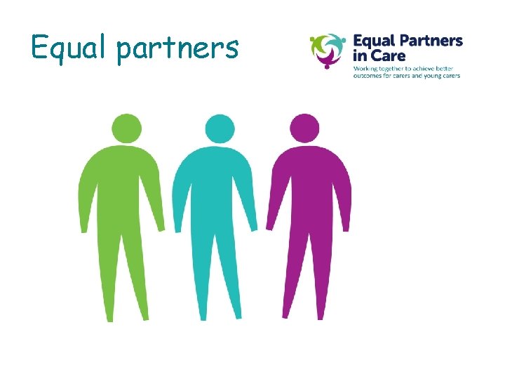 Equal partners Equal partners