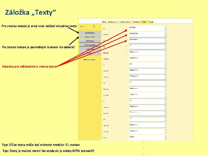 Záložka „Texty“ Pre zmenu textov je prvý krok načítať aktuálne texty Po zmene textov
