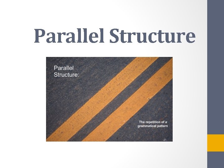 Parallel Structure 