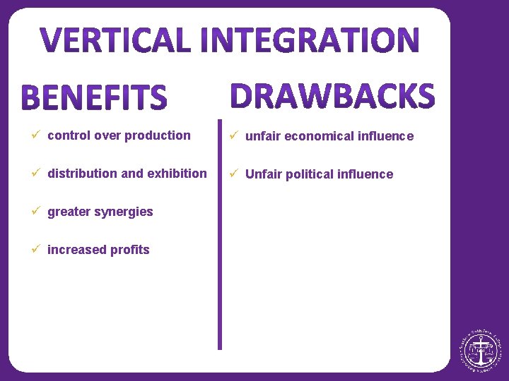 ü control over production ü unfair economical influence ü distribution and exhibition ü Unfair