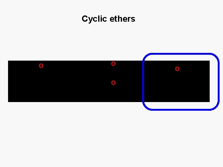 Cyclic ethers 