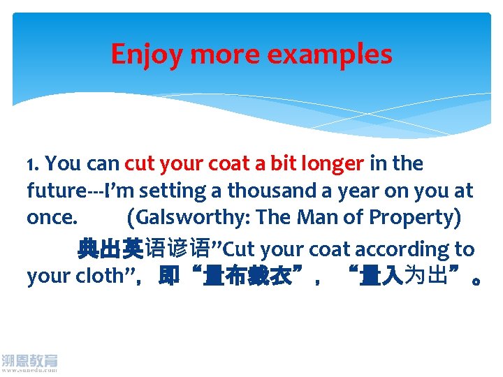 Enjoy more examples 1. You can cut your coat a bit longer in the