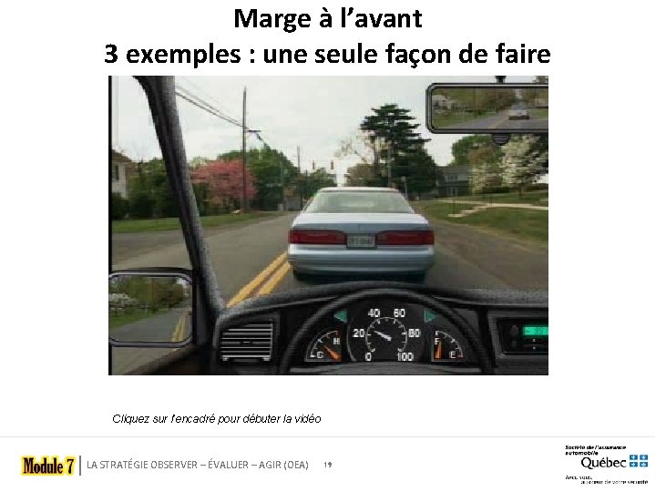 Marge à l’avant 3 exemples : une seule façon de faire Cliquez sur l’encadré