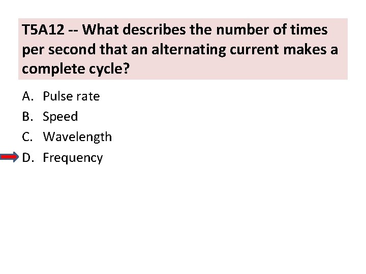 T 5 A 12 -- What describes the number of times per second that