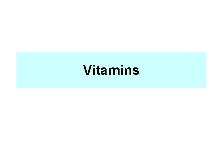 Vitamins 