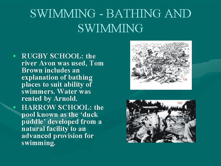 SWIMMING - BATHING AND SWIMMING • RUGBY SCHOOL: the river Avon was used, Tom