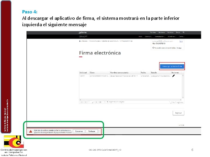 Instituto Politécnico Nacional Centro de Investigación en Computación Paso 4: Al descargar el aplicativo