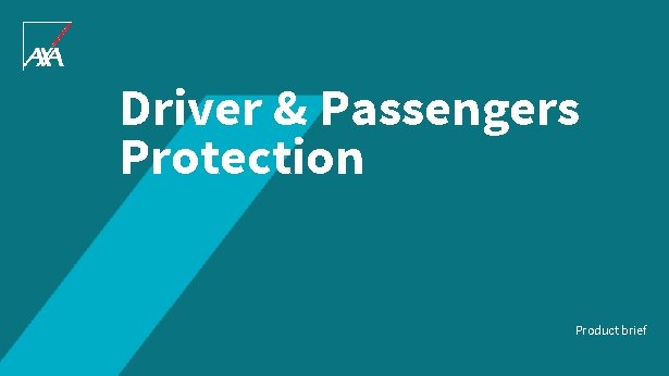 Driver & Passengers Protection Product brief 