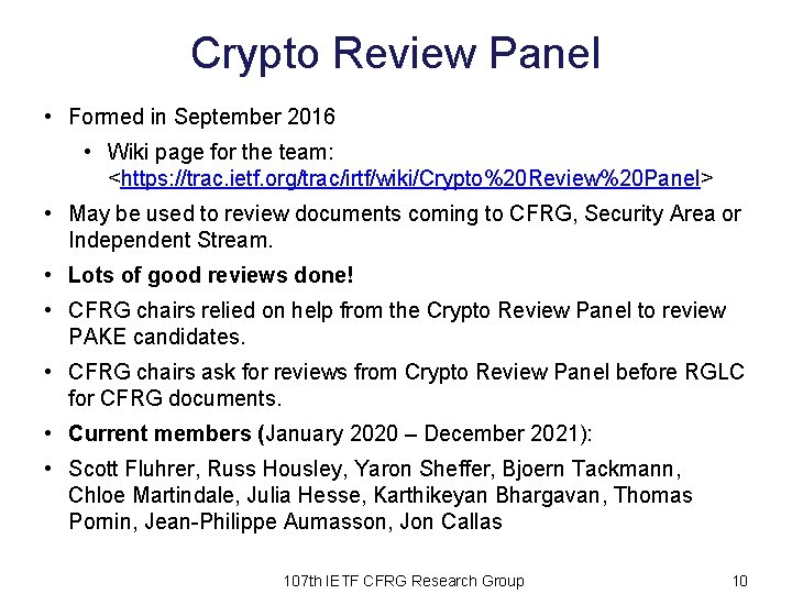 Crypto Review Panel • Formed in September 2016 • Wiki page for the team: