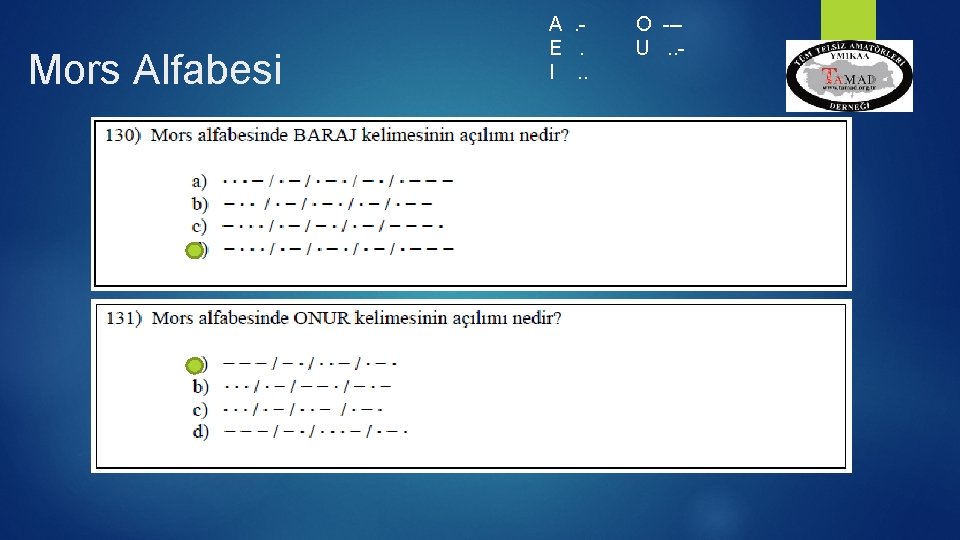 Mors Alfabesi A. E. I. . O --U. . - 